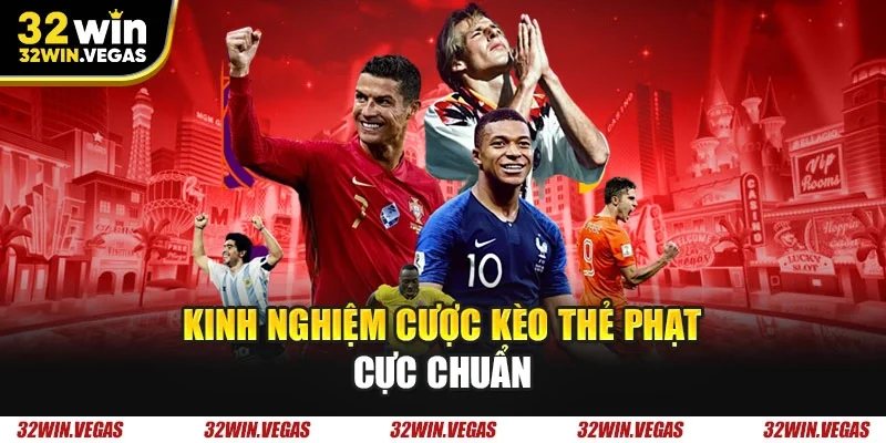 Kinh nghiệm cược kèo thẻ phạt cực chuẩn